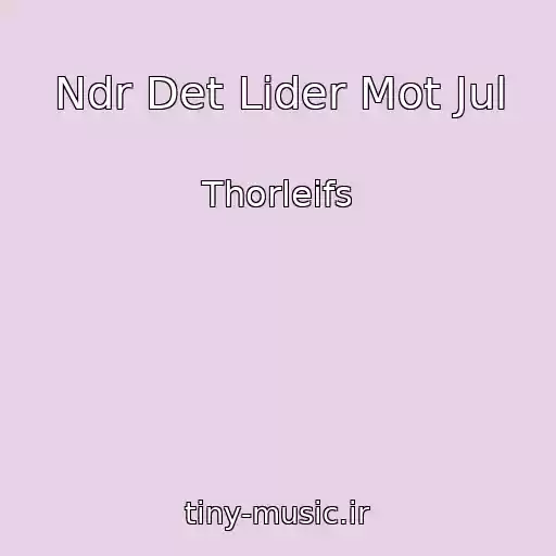 کاور آهنگ Ndr Det Lider Mot Jul از Thorleifs