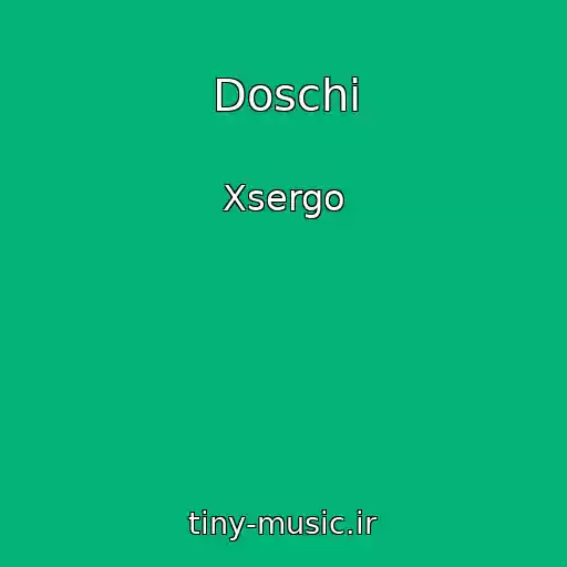 کاور آهنگ Doschі از Xsergo