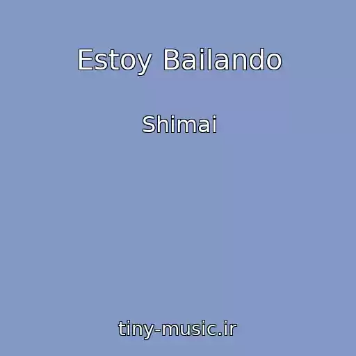 کاور آهنگ Estoy Bailando از Shimai