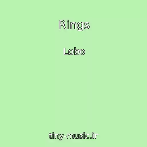 کاور آهنگ Rings از Lobo