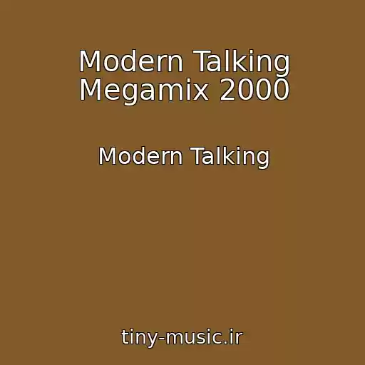 کاور آهنگ Modern Talking Megamix 2000 از Modern Talking