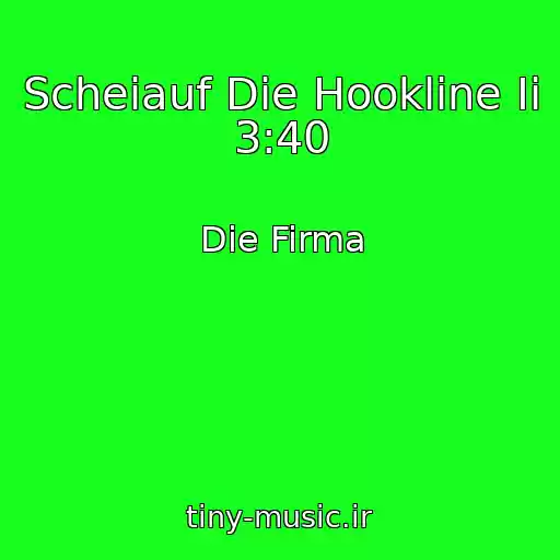 کاور آهنگ Scheiauf Die Hookline Ii 3:40 از Die Firma