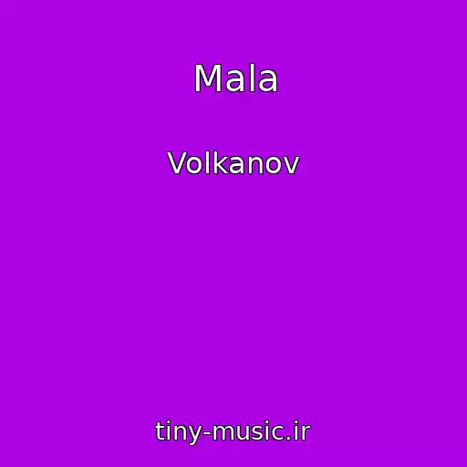 کاور آهنگ Mala از Volkanov
