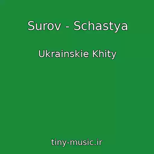 کاور آهنگ Surov - Schastya از Ukrainskie Khity