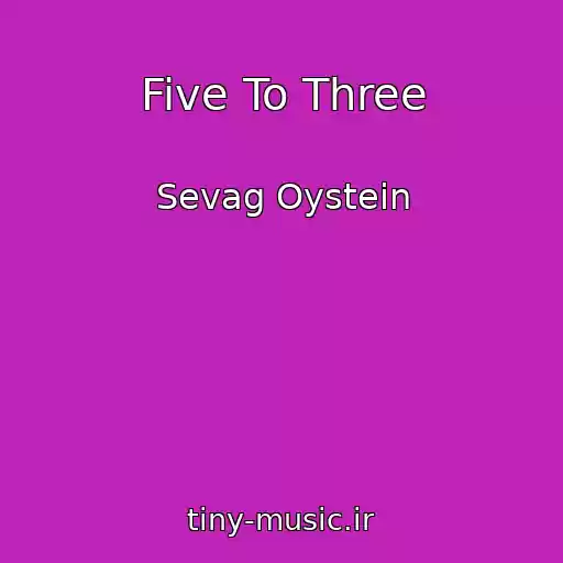 کاور آهنگ Five To Three از Sevag Oystein