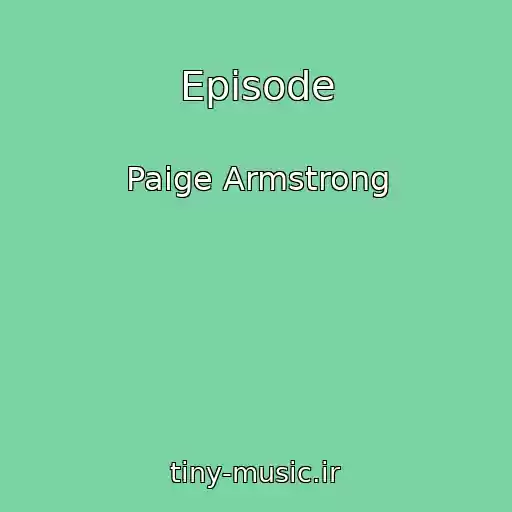 کاور آهنگ Episode از Paige Armstrong