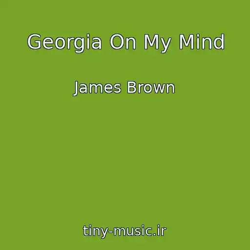 کاور آهنگ Georgia On My Mind از James Brown