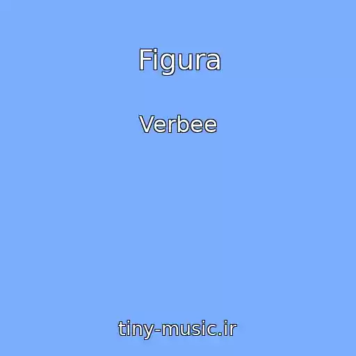 کاور آهنگ Figura از Verbee