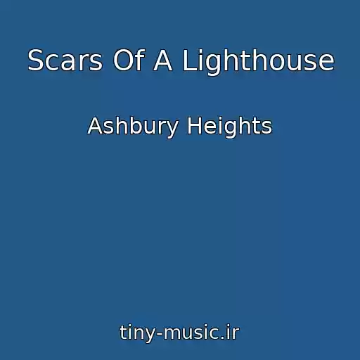 کاور آهنگ Scars Of A Lighthouse از Ashbury Heights