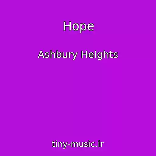 کاور آهنگ Hope از Ashbury Heights