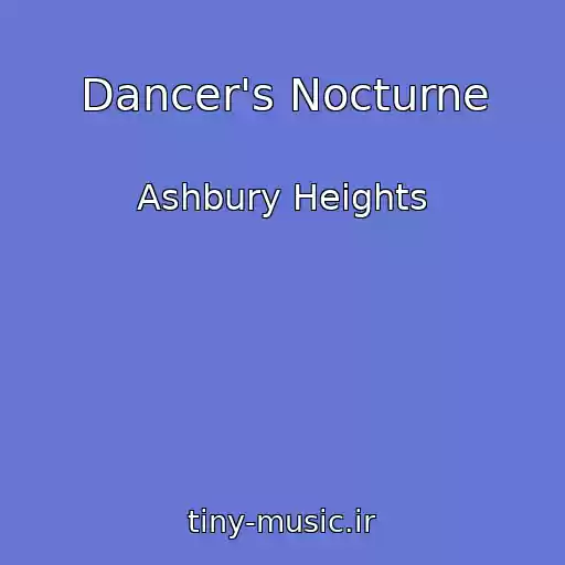 کاور آهنگ Dancer's Nocturne از Ashbury Heights