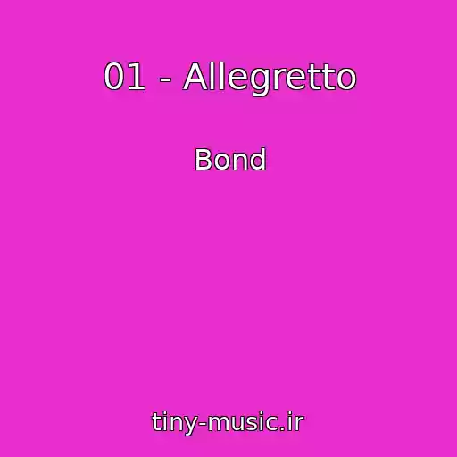 کاور آهنگ 01 - Allegretto از Bond