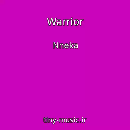 کاور آهنگ Warrior از Nneka