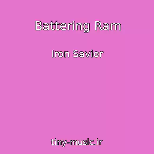 کاور آهنگ Battering Ram از Iron Savior