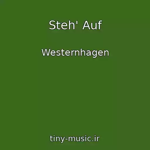 کاور آهنگ Steh' Auf از Westernhagen