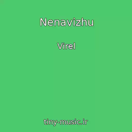 کاور آهنگ Nenavizhu از Virel