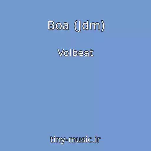 کاور آهنگ Boa (Jdm) از Volbeat