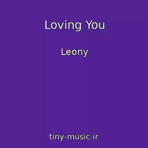 کاور آهنگ Loving You از Leony