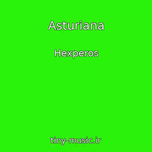 کاور آهنگ Asturiana از Hexperos