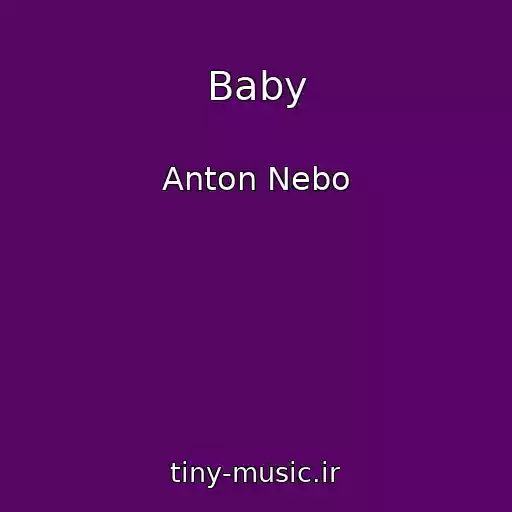 کاور آهنگ Baby از Anton Nebo
