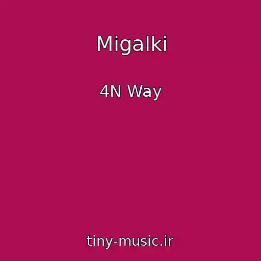 کاور آهنگ Migalki از 4N Way