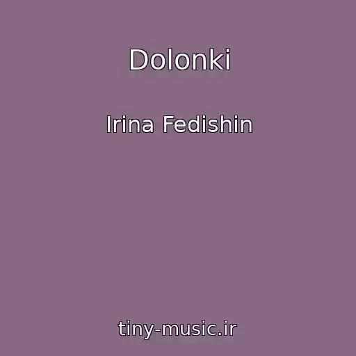 کاور آهنگ Dolonki از Іrina Fedishin