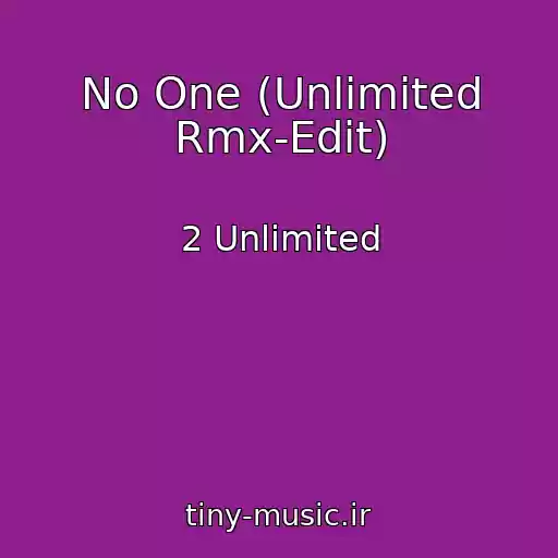 کاور آهنگ No One (Unlimited Rmx-Edit) از 2 Unlimited