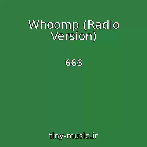 کاور آهنگ Whoomp (Radio Version) از 666