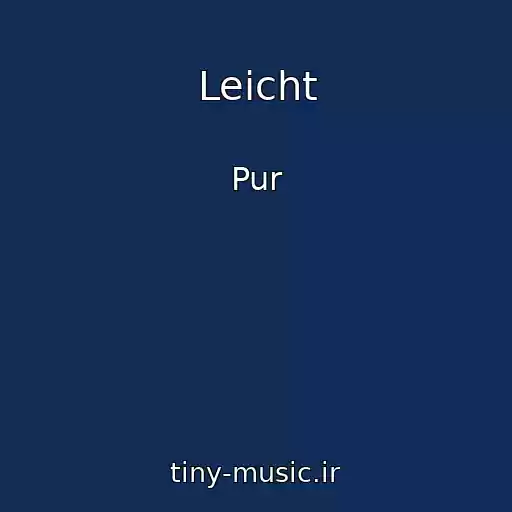 کاور آهنگ Leicht از Pur