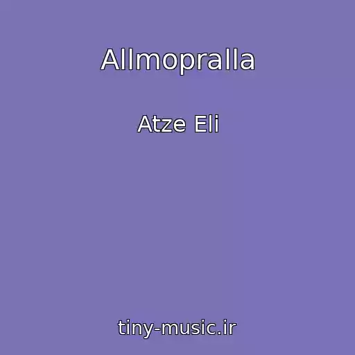 کاور آهنگ Allmopralla از Atze Eli