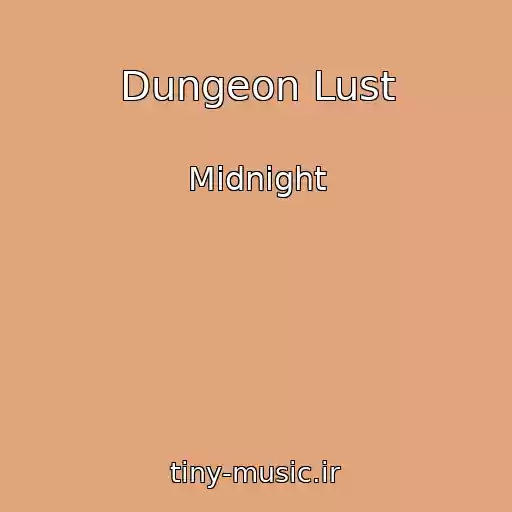 کاور آهنگ Dungeon Lust از Midnight