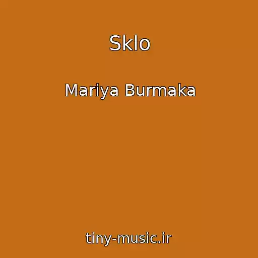 کاور آهنگ Sklo از Marіya Burmaka