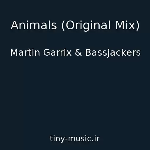 کاور آهنگ Animals (Original Mix) از Martin Garrix & Bassjackers