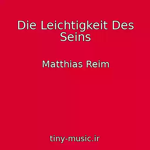 کاور آهنگ Die Leichtigkeit Des Seins از Matthias Reim