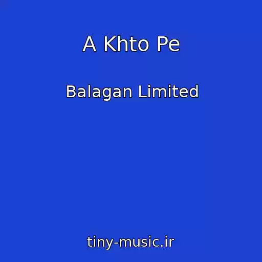 کاور آهنگ A Khto Pe از Balagan Limited