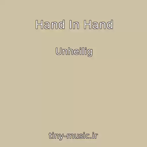 کاور آهنگ Hand In Hand از Unheilig