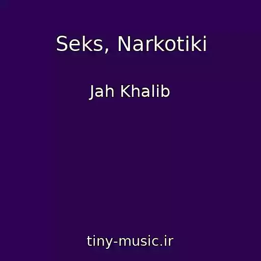 کاور آهنگ Seks, Narkotiki از Jah Khalib