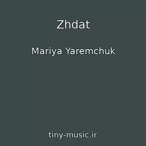 کاور آهنگ Zhdat از Mariya Yaremchuk