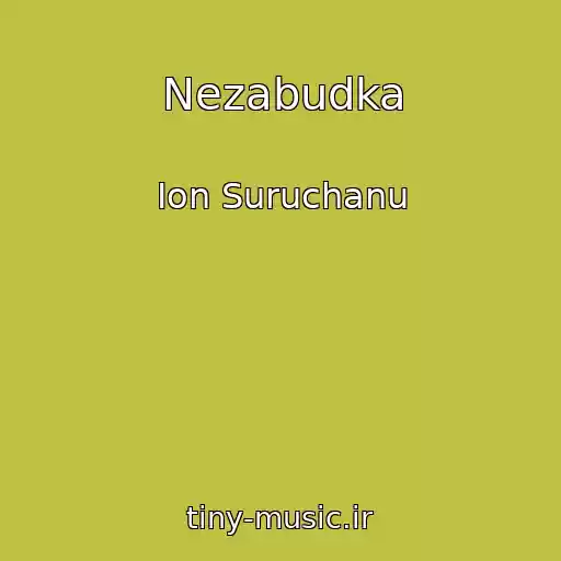 کاور آهنگ Nezabudka از Ion Suruchanu