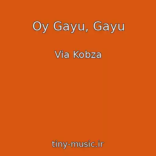 کاور آهنگ Oy Gayu, Gayu از Via Kobza