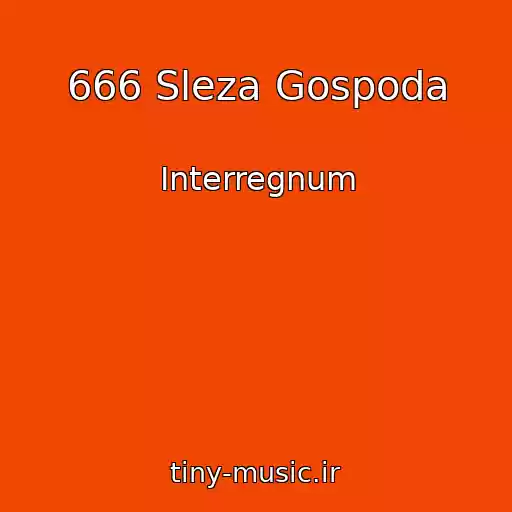 کاور آهنگ 666 Sleza Gospoda از Interregnum