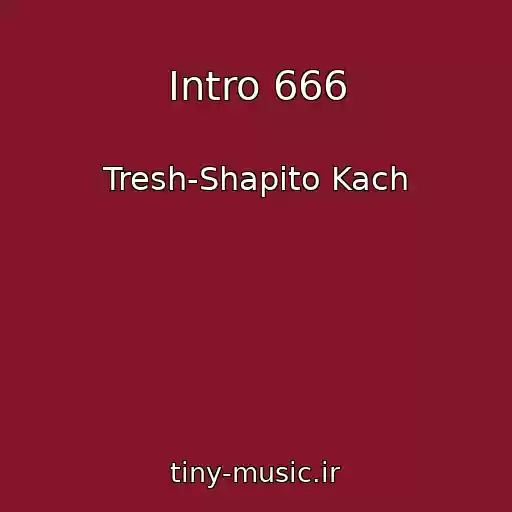کاور آهنگ Intro 666 از Tresh-Shapito Kach