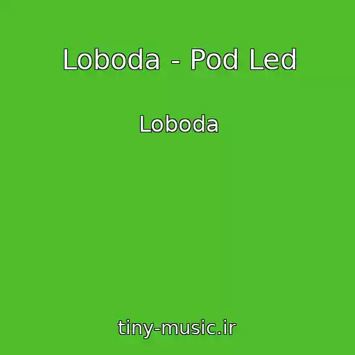 کاور آهنگ Loboda - Pod Led از Loboda