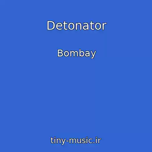 کاور آهنگ Detonator از Bombay