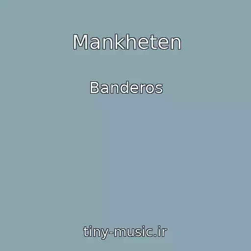 کاور آهنگ Mankheten از Banderos