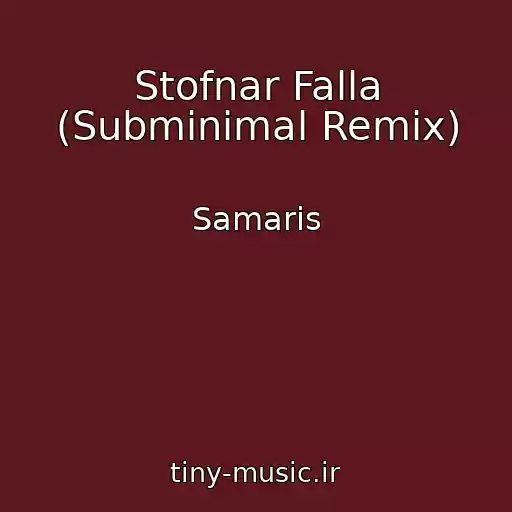 کاور آهنگ Stofnar Falla (Subminimal Remix) از Samaris