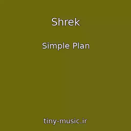 کاور آهنگ Shrek از Simple Plan