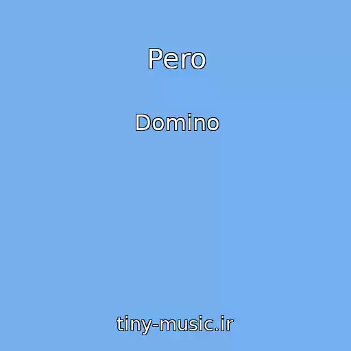 کاور آهنگ Pero از Domino