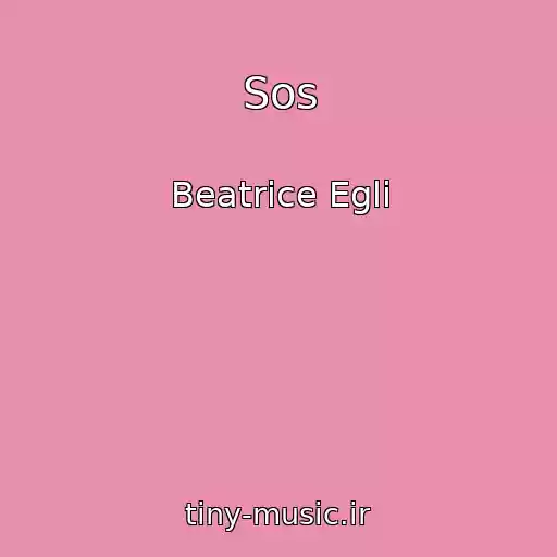 کاور آهنگ Sos از Beatrice Egli