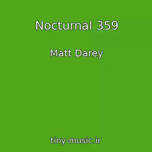 کاور آهنگ Nocturnal 359 از Matt Darey